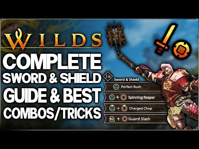 Monster Hunter Wilds - Ultimate Sword & Shield Guide - Best Combos - Advanced Tutorial, Tips, Skill!