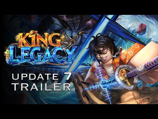 King Legacy | Update 7 – Trailer