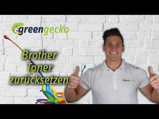 Wie setze ich meinen Toner zurück? | Brother Toner Reset MFC-9332 CDW | Resetanleitung green gecko