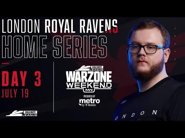 Call of Duty League 2020 Season | London Royal Ravens Home Series | Day 3