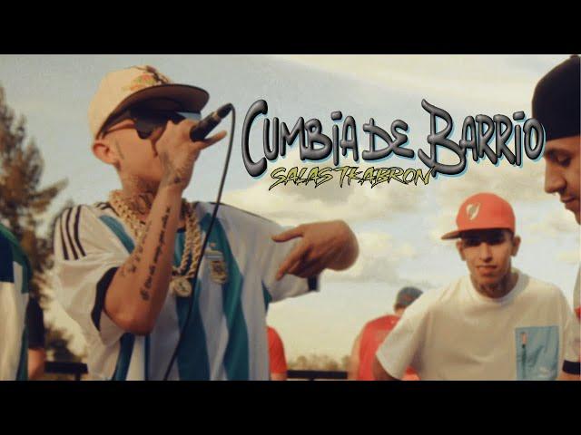 SALAS - CUMBIA DE BARRIO (Video Oficial)