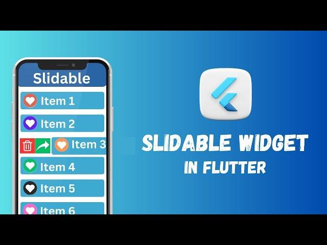 Slidable Widget | Slidable Animation