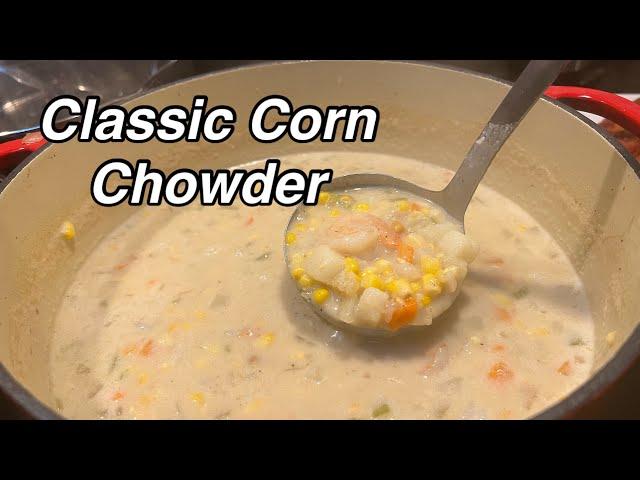 The BEST Corn Chowder Recipe We Have Ever Made - Twisted Mikes