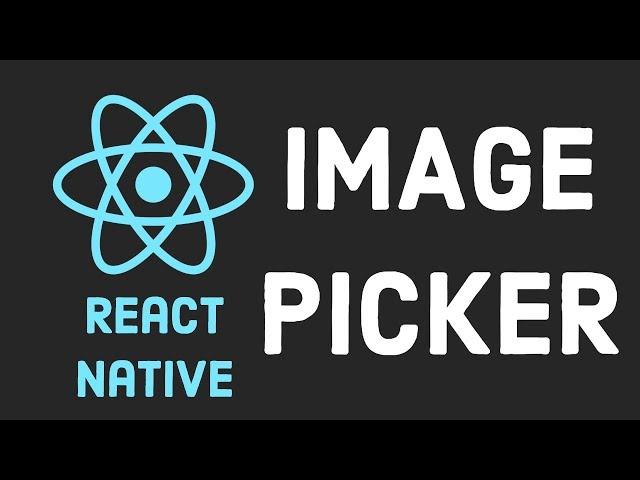 React Native Tutorial #12 Image Picker