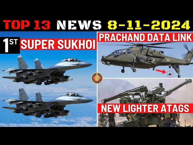 Indian Defence Updates : 1st Super Sukhoi,Prachand Data Link,New Lighter ATAGS,F-404 Supply Chain