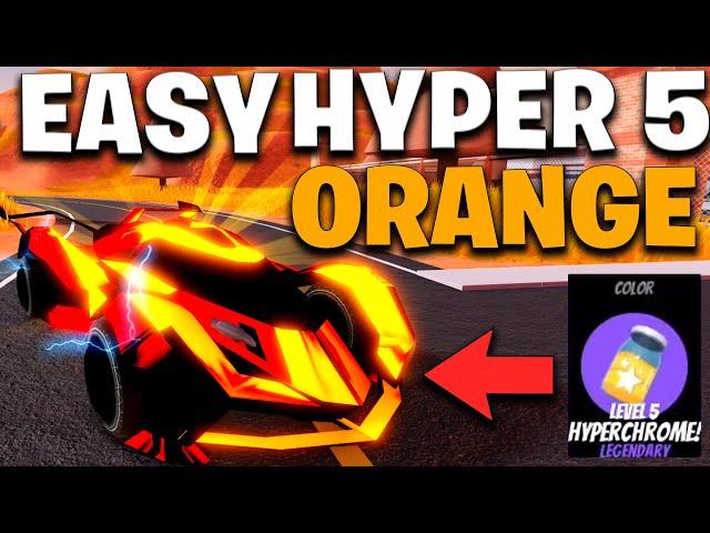 HOW TO GET LEVEL 5 ORANGE HYPERCHROME EASILY in Roblox Jailbreak