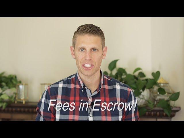 Fees in Escrow | How the Escrow Process Works (2020)