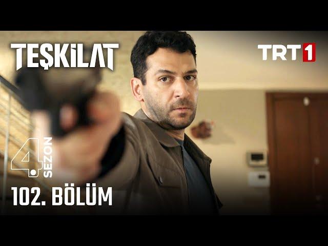 Teşkilat 102. Bölüm @trt1