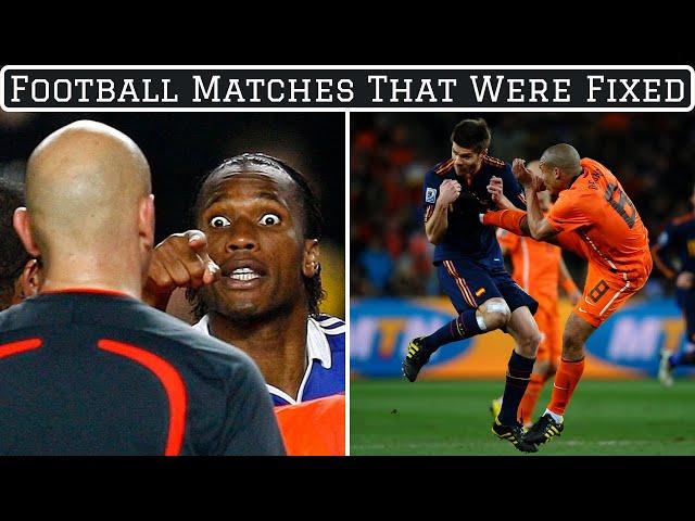 7 Infamous Football Matches That Were FIXED