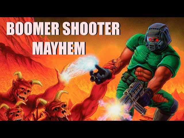 BOOMER SHOOTER MAYHEM