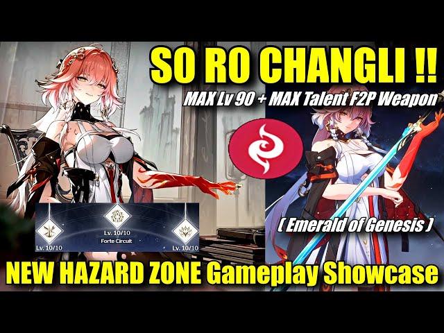 S0 R0 CHANGLI IS INSANE !! MAX Lv 90 + Talent F2P Weapon New Hazard Zone Rotation Gameplay Showcase