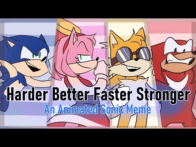 Harder Better Faster Stronger| Sonic animated meme by PaleGaleStudios