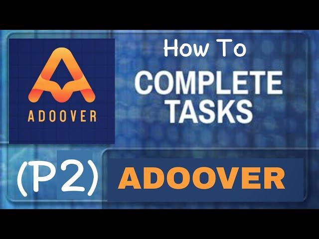 ADOOVER How To Complete Tasks (2)