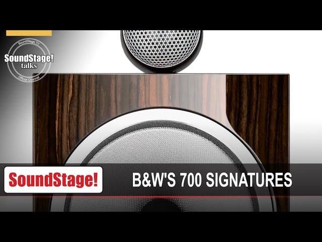 Details on the Bowers & Wilkins 700-Series Signature Speakers - SoundStage! Talks (June 2020)