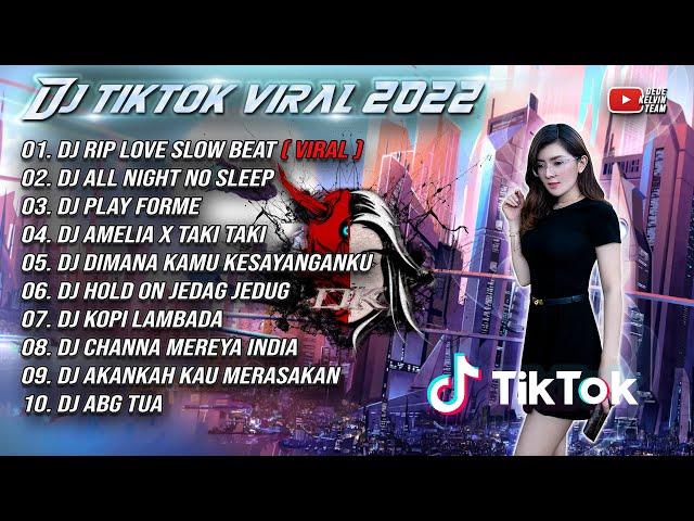 DJ TIKTOK TERBARU RIP LOVE FAOUZIA SLOW REMIX VIRAL TIKTOK 2022 || RIP LOVE FULL BASS