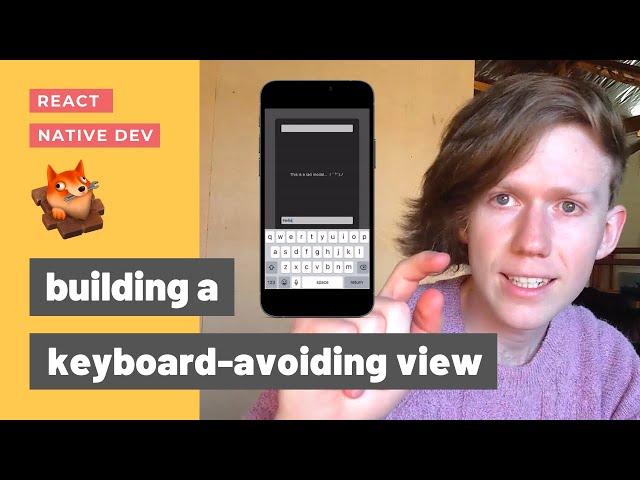 How to Build a Keyboard-Avoiding View in React Native + Expo