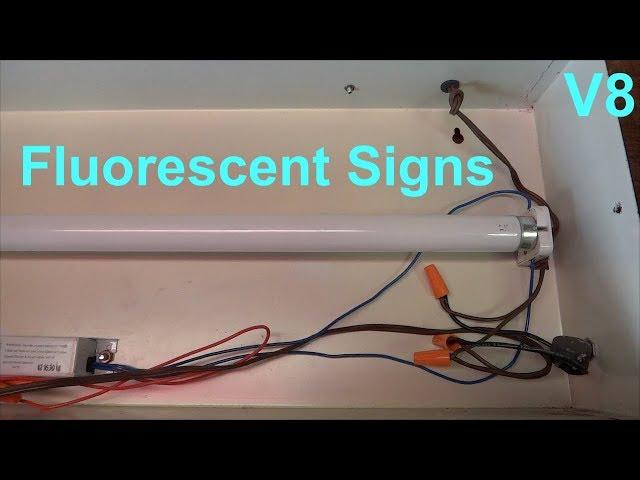 Converting Fluorescent Sign Fixtures - V8