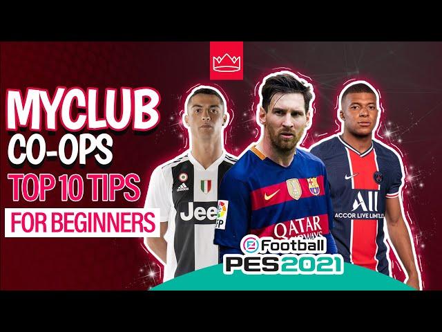 PES 2021 myClub CO-OP Tips For Beginners