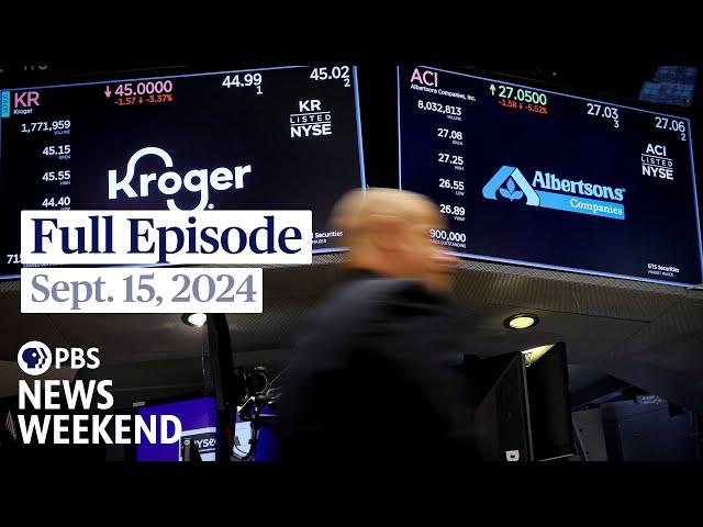 PBS News Weekend full episode, Sept. 15, 2024