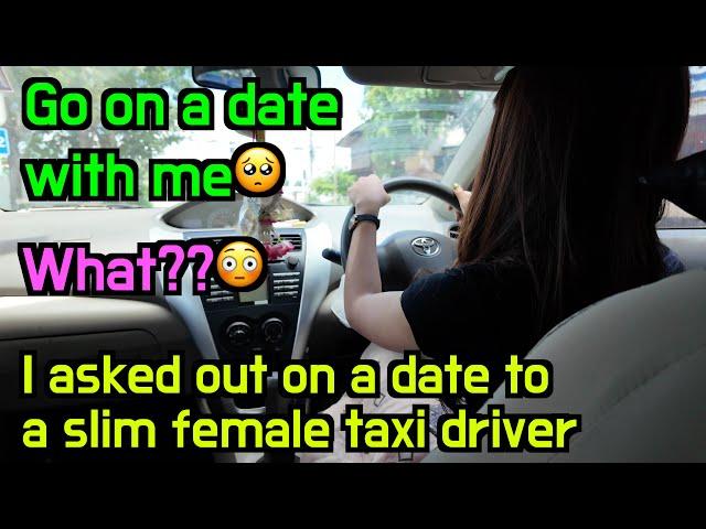 I asked out on a date to a slim female taxi driver to survive in rural Thailand