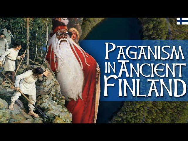 The History of Paganism in Finland 