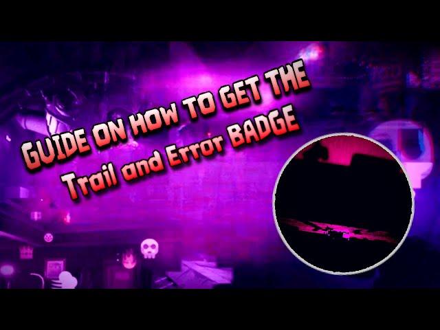 How to get the New Trail and Error Badge in Roblox Doors!