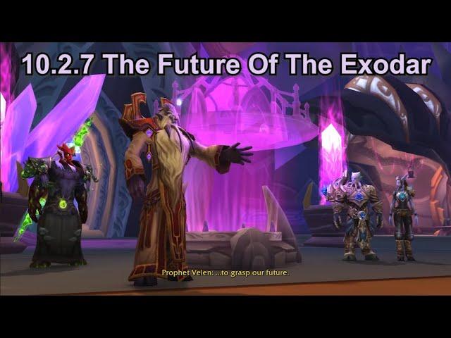 WoW 10.2.7 Cinematic : The Future Of The Exodar