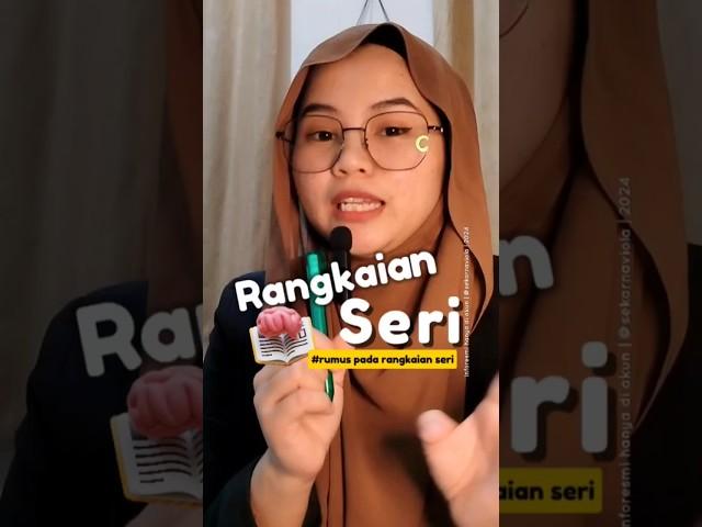 Rumus rumus rangkaian seri  #fisika #electricalengineering