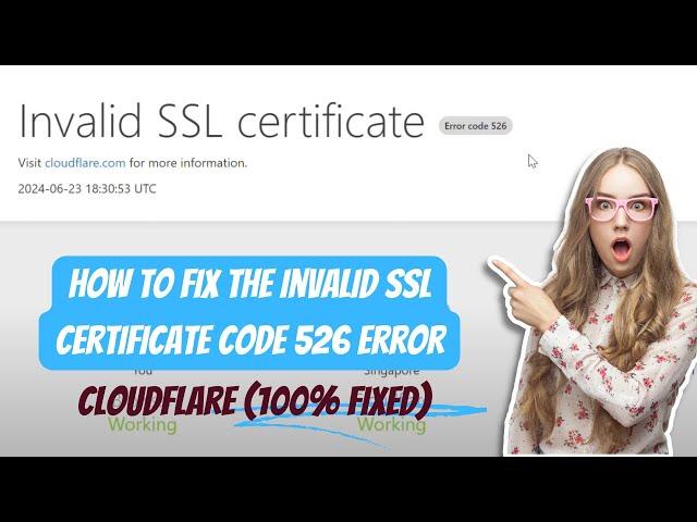 How to fix the Invalid SSL Certificate Code 526 error | Cloudflare (100% Fixed)