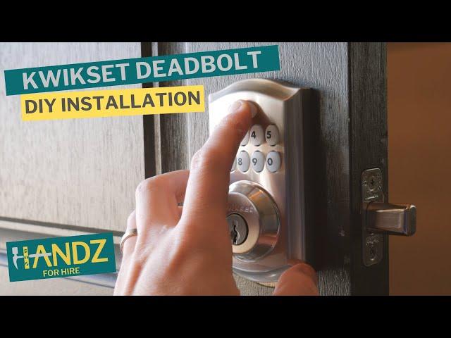 How to QUICKLY and EASILY Install a Kwikset Smartcode Deadbolt