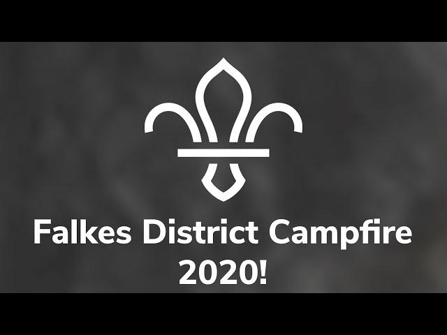 Falkes District Campfire 2020!