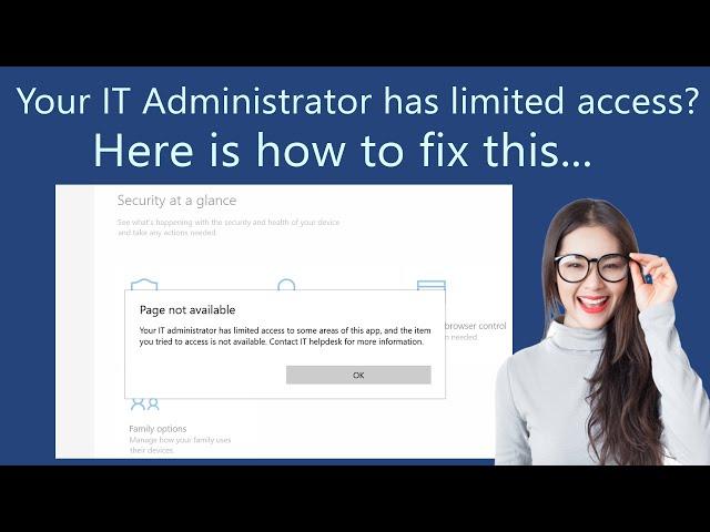 Your IT Administrator has limited access in Windows 11 23H2