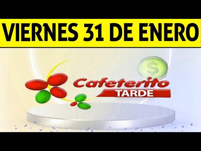 Resultado de CAFETERITO TARDE del Viernes 31 de Enero de 2025  CHANCE 