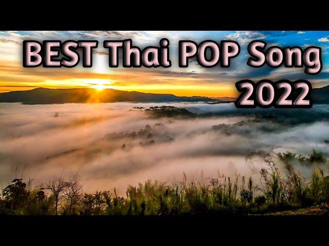 Best Thai Pop Song 2022###2