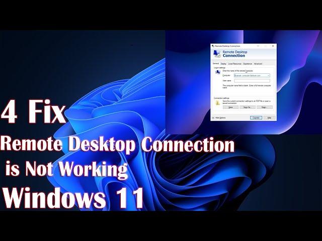 4 Fix  Remote Desktop Connection is Not Working in Windows 11