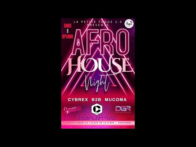 Cybrex Mix Afro House Night @ La Petite Fugue 2.0. - September 2022