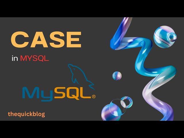 MySQL 15: CASE statement in SQL.