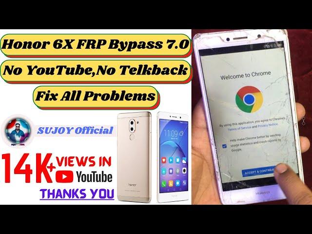 Honor 6X FRP Bypass 7.0 2021 || Without PC  || No Youtube No TelkBack || Fix All Problem || BLN-L21