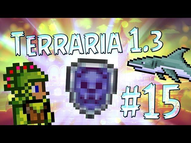 LP. EM. Terraria 1.3 #15 (Морская ферма, броня джунглей и обсидиановый щит :3)