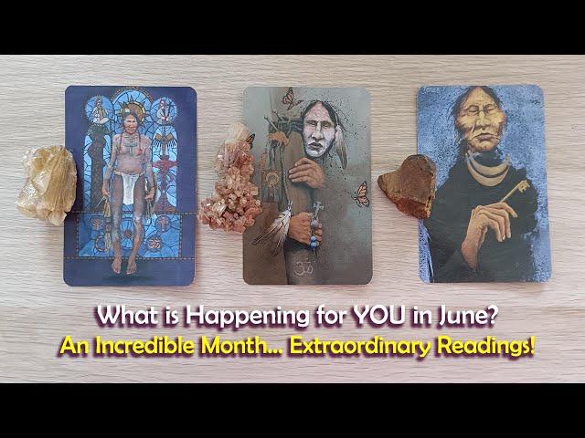 June looks Big & Positive! What's Happening for You?These Readings are seriously Mindblowing!