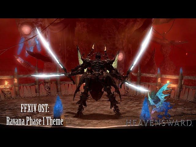 FFXIV OST Ravana Theme  Phase 1 ( The Hand that Gives the Rose )