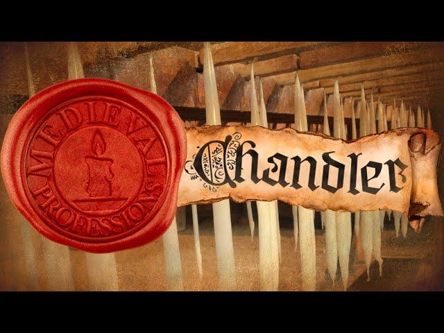 The Medieval Candle Maker [Medieval Professions: Chandler]