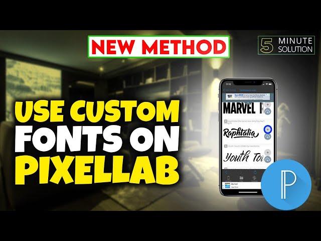 How to use custom fonts on pixellab 2024