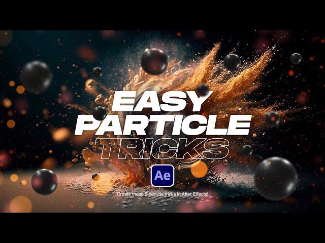 5 Particle Effects You Should Know in After Effects