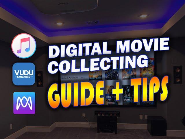 Digital Movie Collecting | Guide + Tips