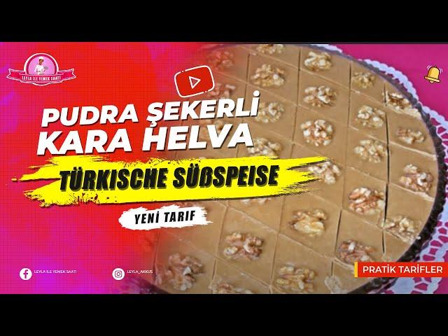 Pudra Şekerli Kara Helva Tarifi - Un Helvası - Türkische Süßspeise - Halva mit Puderzucker