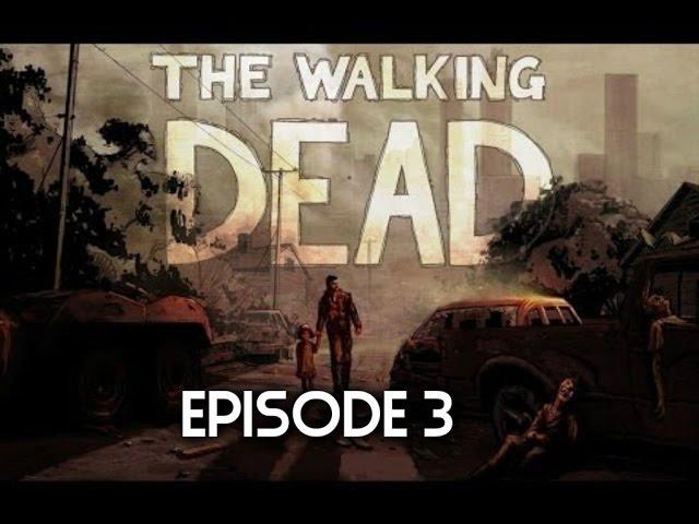 The Walking Dead -EP3- (60FPS)