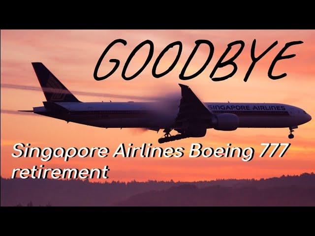 Singapore Airlines Boeing 777 retirement