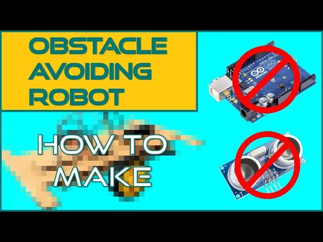 How to make simplest DIY obstacle avoiding robot car with cardboard easy