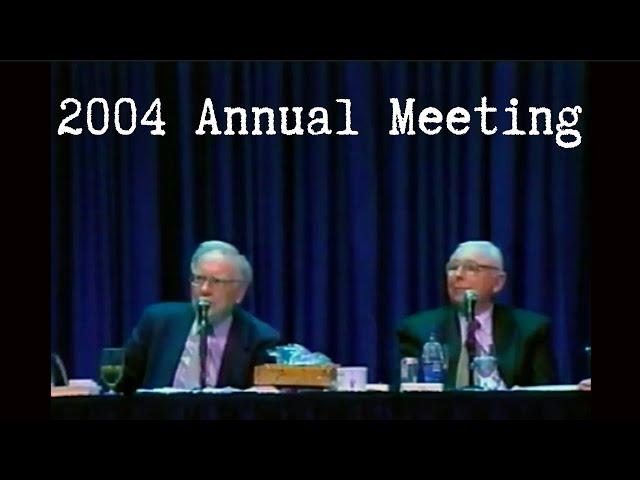 2004 Berkshire Hathaway Annual Meeting (Full Version)